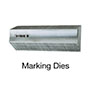 Marking Dies